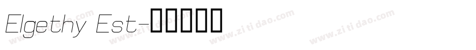 Elgethy Est字体转换